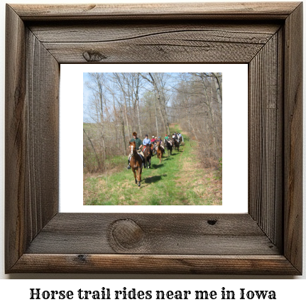 horse trail rides near me Iowa